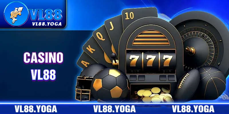 Casino VL88